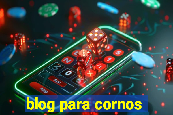 blog para cornos